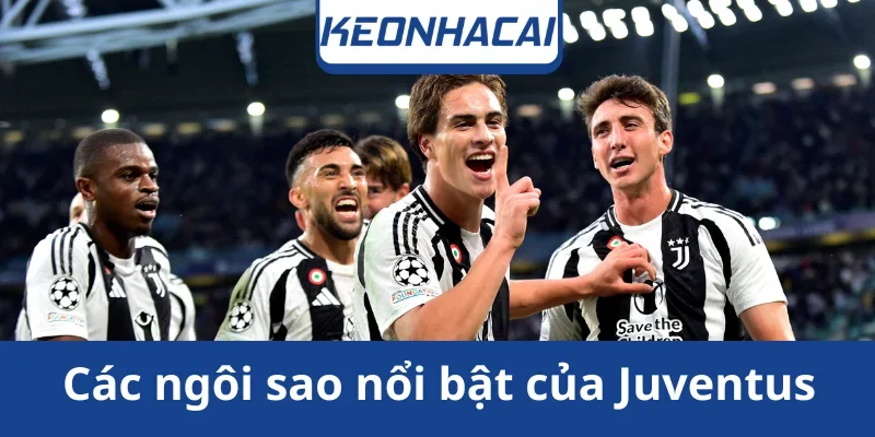 cac-ngoi-sao-noi-bat-cua-juventuswebp