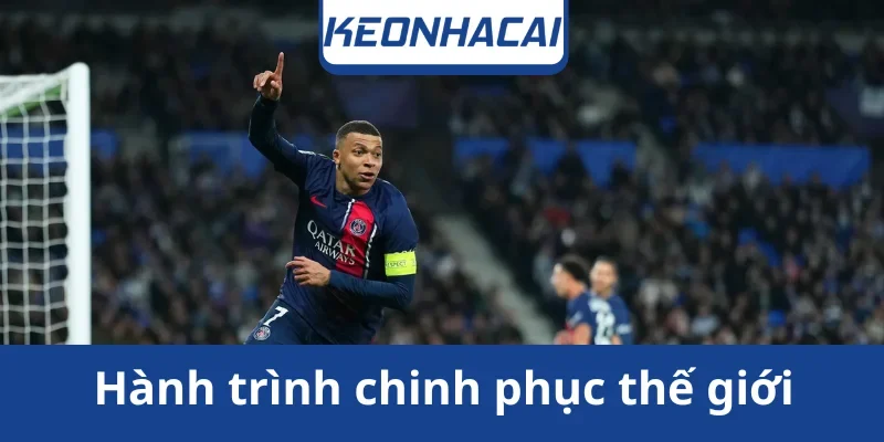 chinh-phuc-the-gioi-cua-chan-sut-mbappe