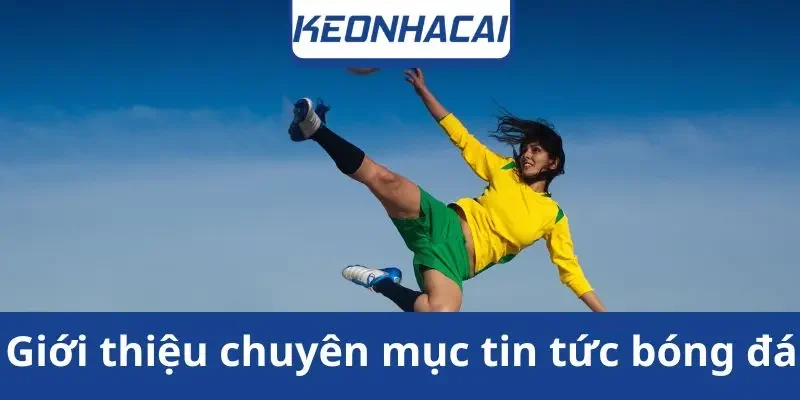 chuyen-muc-tin-tuc-bong-da