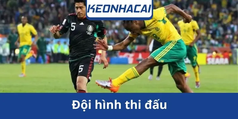 doi-hinh-thi-dau-cua-mexico-vs-south-africa