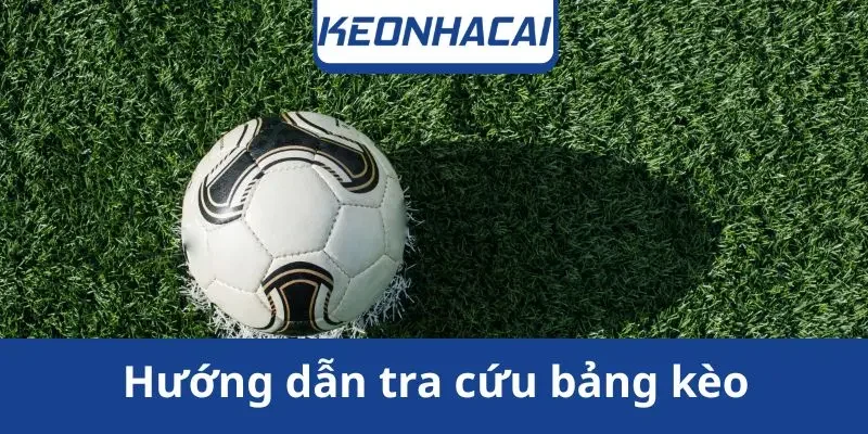 huong-dan-tra-cuu-bang-keo