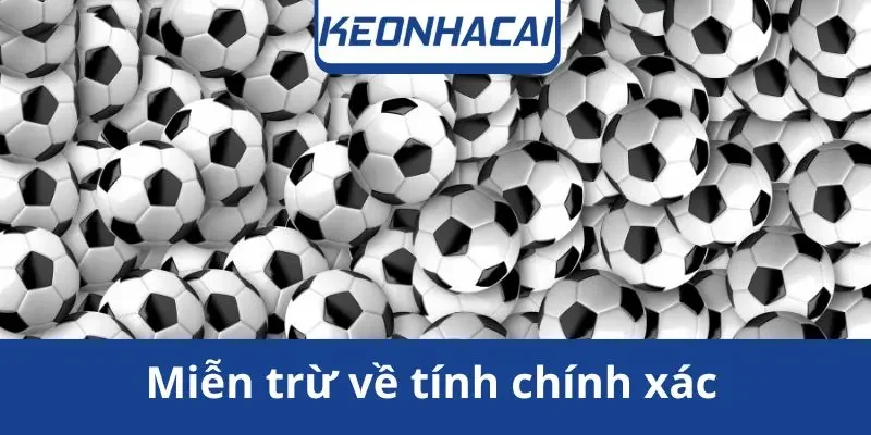 mien-tru-ve-tinh-chinh-xac